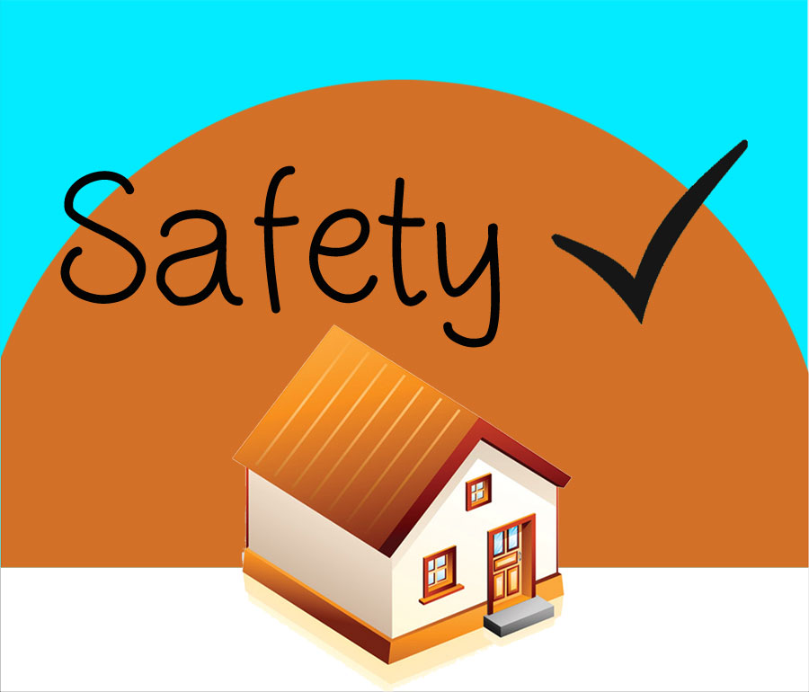 safety of your house